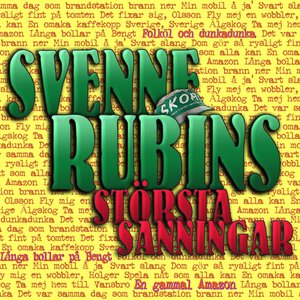 Svenne Rubins största sanningar