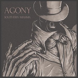 Agony (Southern Miasma)