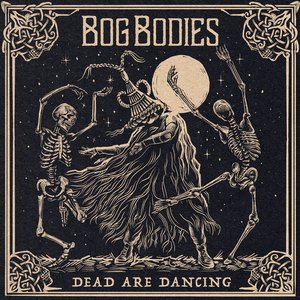 Dead Are Dancing