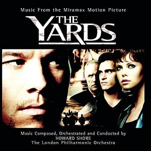 The Yards - Original Motion Picture Soundtrack