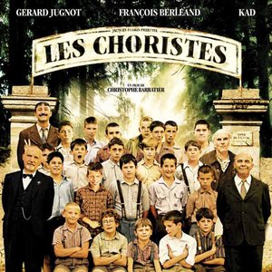 The Chorus (Les Choristes) [Original Music from the Motion Picture]