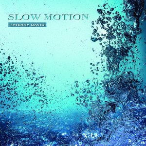 SLOW MOTION