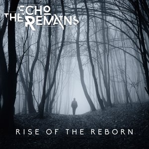Rise of the Reborn