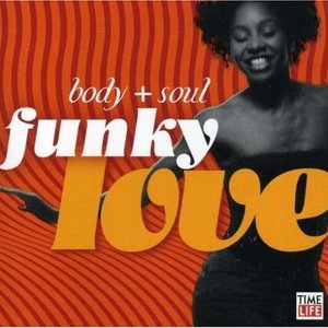 Body + Soul - Funky Love