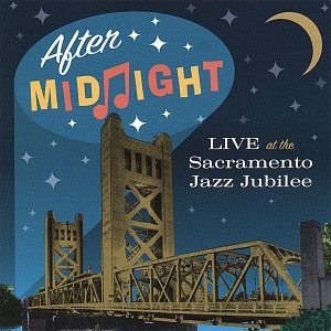 Live at the Sacramento Jazz Jubilee