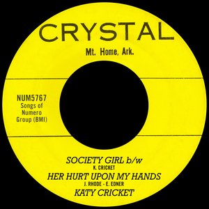 Society Girl b/w Her Hurt Upon My Hands - Single