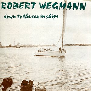 Down to the Sea In Ships