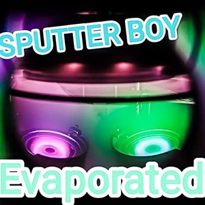 Evaporated