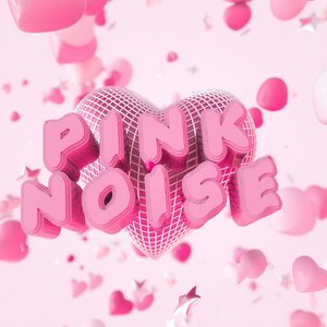 Image for 'Pink Noise'