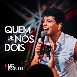 Quem de Nós Dois (Ao Vivo)