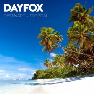Destination: Tropical