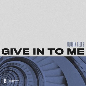 Give in to Me - EP