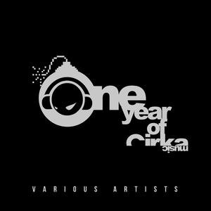 One year of Cirka Music