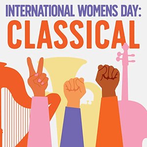 International Women's Day: Classical