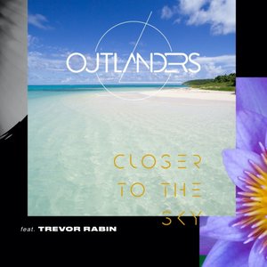 Closer to the Sky (feat. Trevor Rabin) - Single