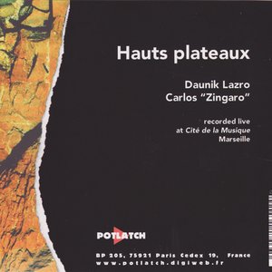 Daunik Lazro - Carlos Zingaro 的头像
