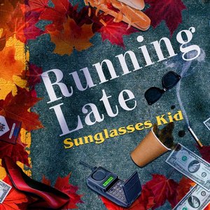 Running Late - Single