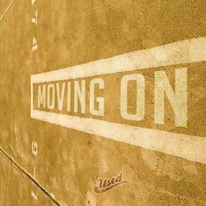 Moving On