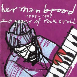 Herman Brood & His Wild Romance - 1977-1997: 20 Years Of Rock & Roll [Disc 2] - Zortam Music