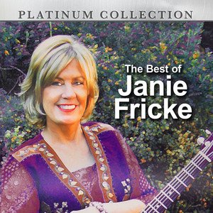 The best of Janie Fricke