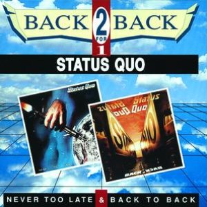 Never Too Late / Back To Back
