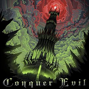 Conquer Evil