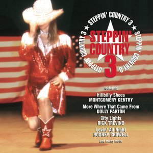 Steppin' Country Volume III