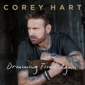 Corey Hart - Dreaming Time Again - Zortam Music