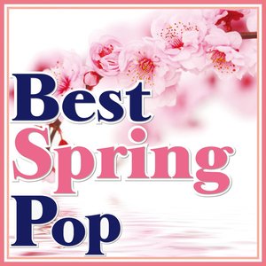 Best Spring Pop