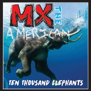 Ten Thousand Elephants