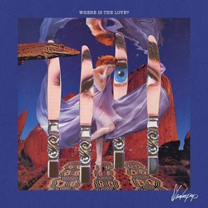 WHERE IS THE LOVE? - EP