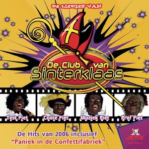 Liedjes van de Club van Sinterklaas - 2006