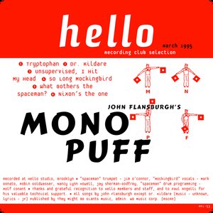 John Flansburgh's Mono Puff