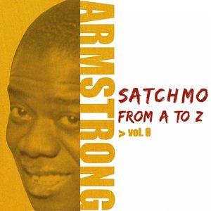 Satchmo from A to Z, Vol. 8