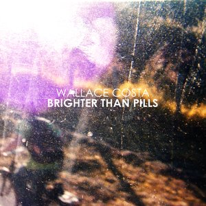 Brighter Than Pills