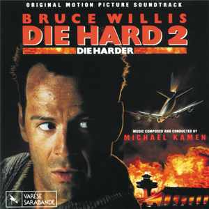Michael Kamen - Die Hard 2 Die Harder - Zortam Music