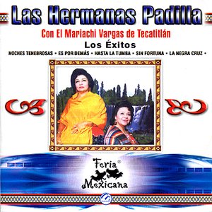 Las Hermanas Padilla Con el Marichi Vargas de Tecatitlan los Exitos