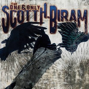 The One and Only Scott H. Biram