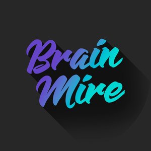 Brain Mire のアバター