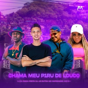 Chama Meu P1Ru de Louco