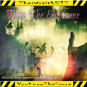 When The End Came