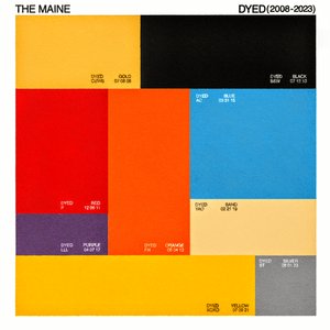 Dyed (2008 - 2023)