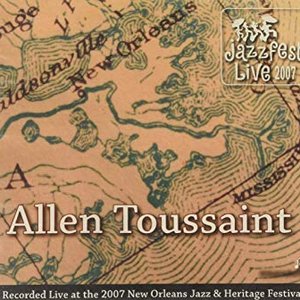 Live At Jazz Fest 2007