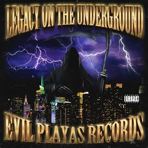 Legacy On The Underground