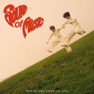 Sound of Music pt.2 : LIFE
