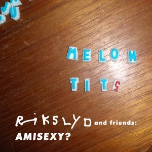 Rikslyd and Friends : AMISEXY?