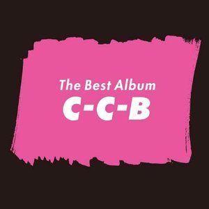 C-C-B シングル&アルバム・ベスト 曲数多くてすいません!!