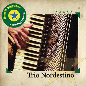 Brasil Popular - Trio Nordestino