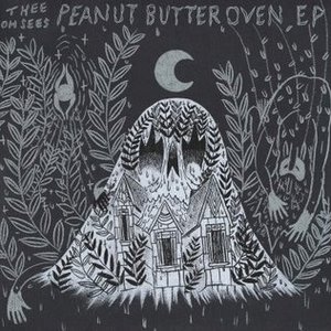 Peanut Butter Oven EP