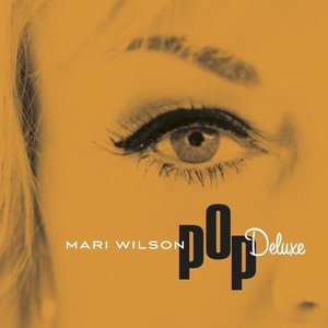Mari Wilson - Pop Deluxe - Zortam Music